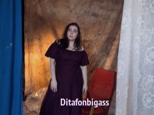 Ditafonbigass
