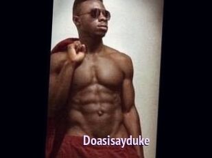 Doasisayduke