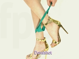 Domishot