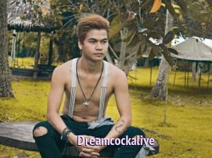 Dreamcockalive