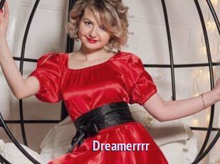 Dreamerrrr
