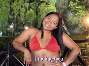 Drooling4you