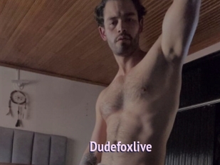 Dudefoxlive