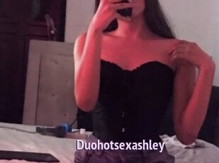 Duohotsexashley
