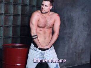EdenHandsome