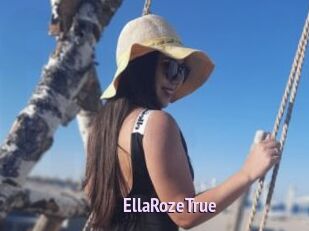 EllaRozeTrue