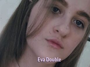Eva_Double