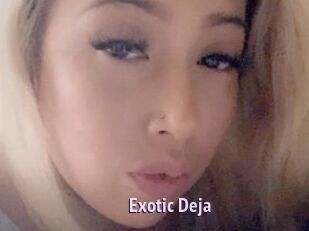Exotic_Deja