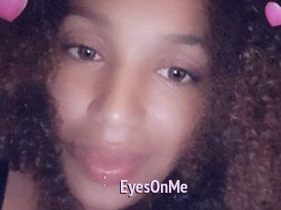 EyesOnMe