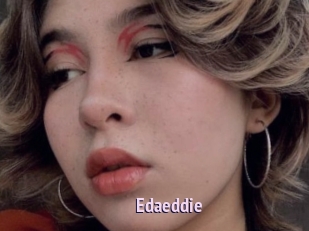 Edaeddie