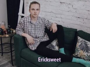 Ericksweet