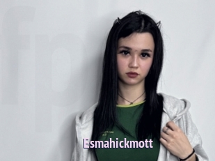 Esmahickmott