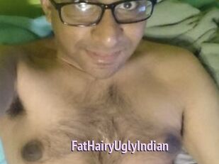 FatHairyUglyIndian