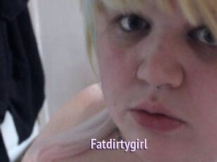 Fatdirtygirl