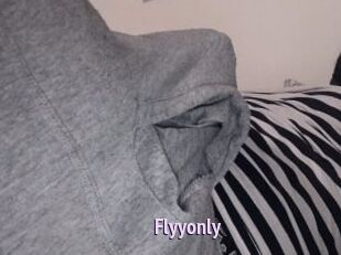 Flyyonly