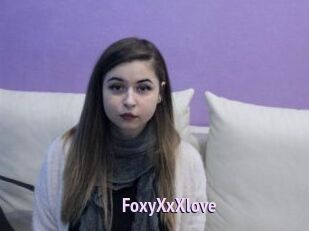 FoxyXxXlove