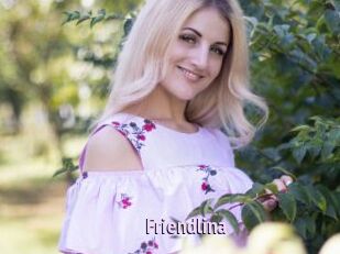 Friendlina