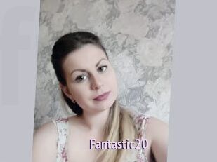 Fantastic20