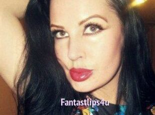 Fantastlips4u
