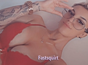 Fastsquirt