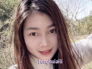Fenghuiaili