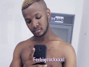 Ferbigcockxxxl