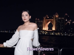 Flowersloveres