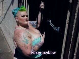 Foxyroxybbw