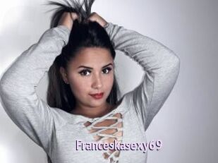 Franceskasexy69