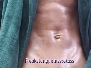 Freakylongpeniswetass