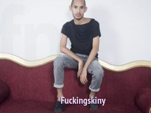 Fuckingskiny