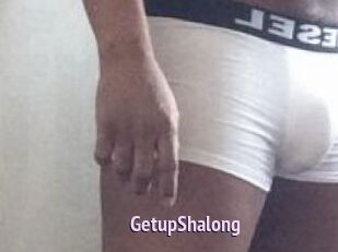 Getup_Shalong