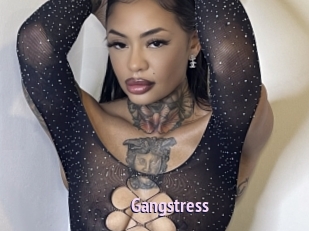 Gangstress