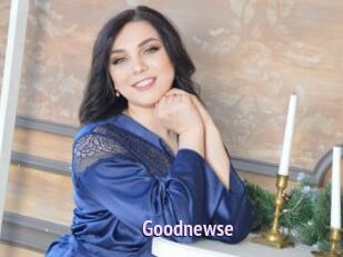 Goodnewse