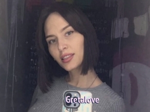 Gretalove