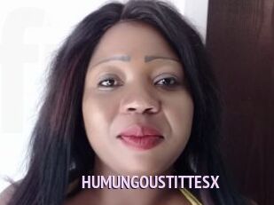 HUMUNGOUSTITTESX