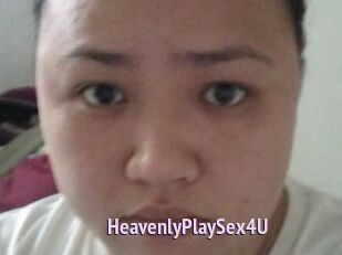 HeavenlyPlaySex4U