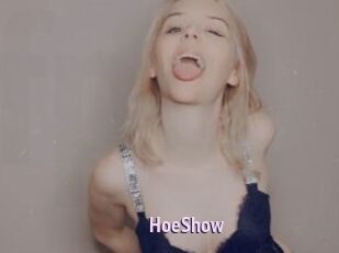 HoeShow