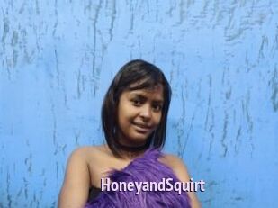 HoneyandSquirt