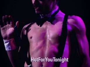 HotForYouTonight