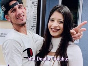 Hot_Double_Trouble