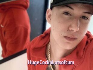 HugeCocknLotsofcum