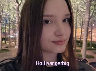 Hollivangerbig