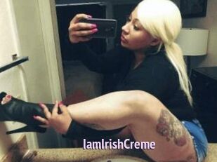 IamIrishCreme