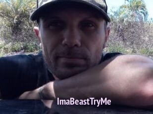 ImaBeastTryMe