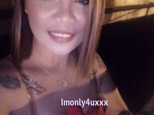Imonly4uxxx