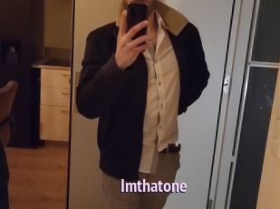 Imthatone
