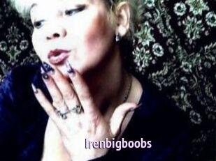 Irenbigboobs