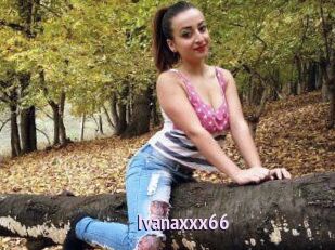 Ivanaxxx66