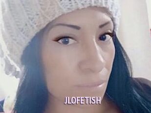 JLOFETISH